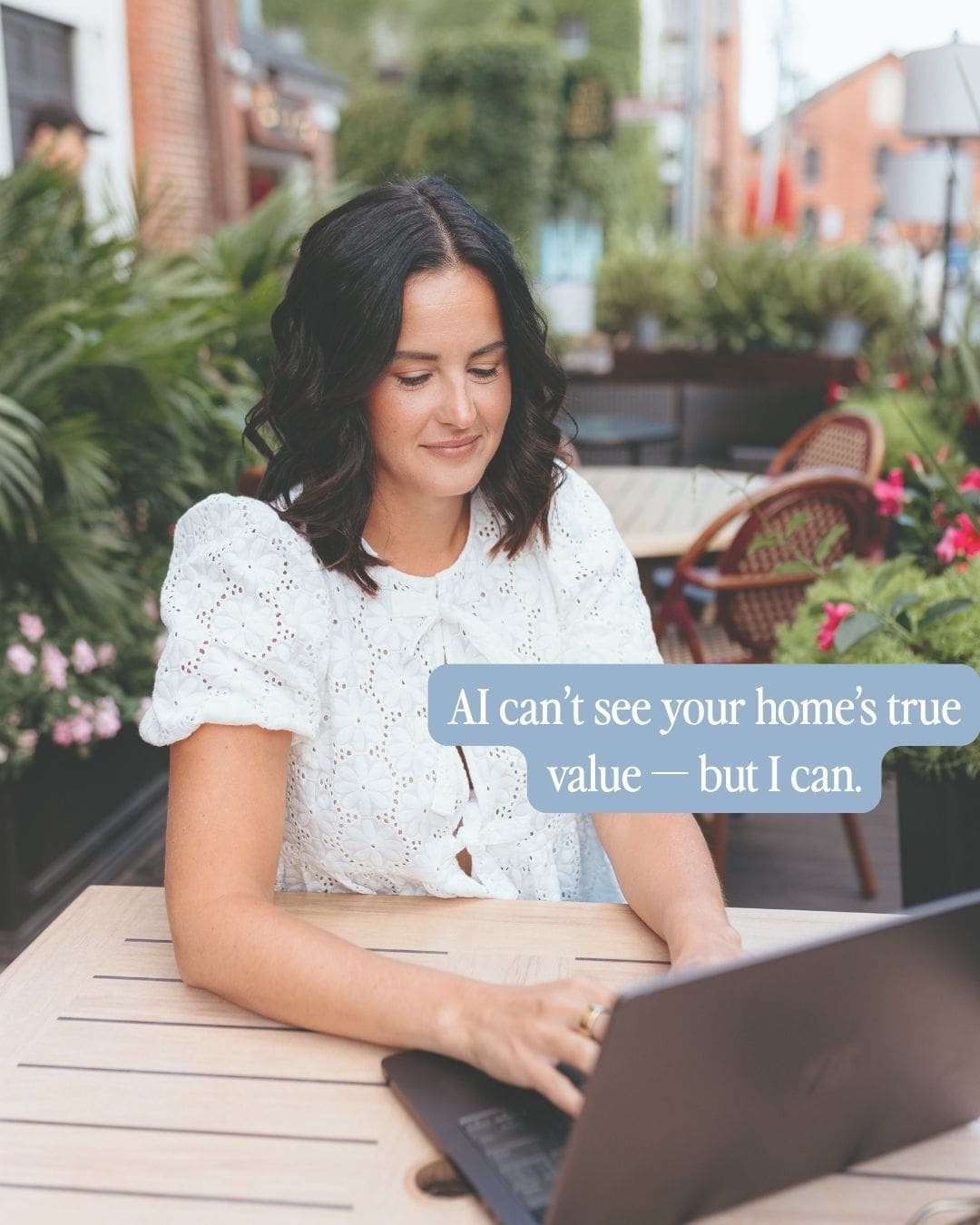 AI can’t see your home’s true value — but I can.